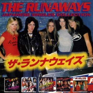 Cover for The Runaways · Japanese Singles Collection (CD) [Japan Import edition] (2015)