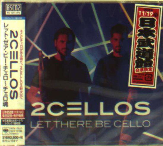 Let There Be Cello - 2cellos (Sulic & Hauser) - Muzyka - SONY MUSIC LABELS INC. - 4547366369441 - 17 października 2018