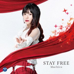 Stay Free <limited> - Machico - Muzyka - NIPPON COLUMBIA CO. - 4549767177441 - 26 kwietnia 2023