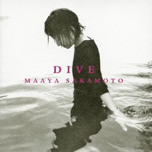 Cover for Maaya Sakamoto · Dive (CD) [Japan Import edition] (2010)