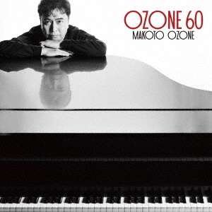 Cover for Makoto Ozone · Ozone 60 (CD) [Japan Import edition] (2021)