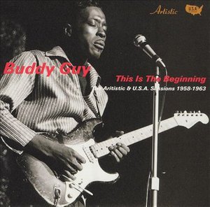 Cover for Buddy Guy · This is the Beginning:the Arti (CD) [Japan Import edition] (2010)