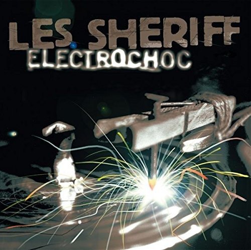 Cover for Les Sheriff · Electrochoc (LP) (2018)