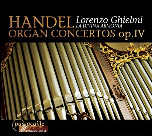 Cover for Ghielmi / La Divina Armonia · Handel / Organ Concertos (CD) (2013)