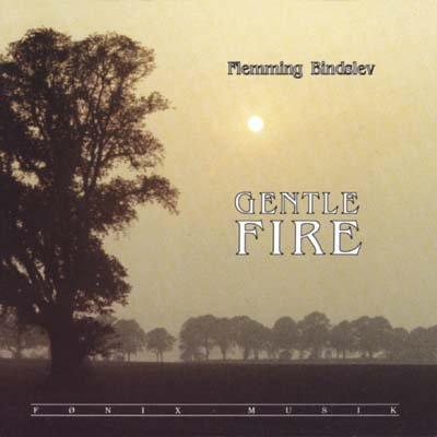 Cover for Flemming Bindslev · Gentle Fire (CD) (1998)