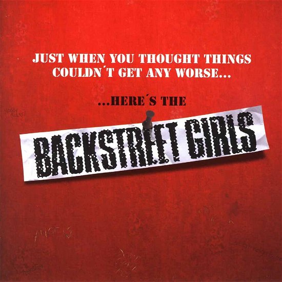 Backstreet Girls · Just When You Thought Things Couldnt Get Any Worse... Heres The Backstreet Girls (CD) (2019)