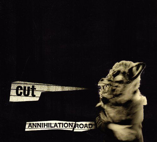 Cover for Cut · Annihilation Road (CD) [Digipak] (2010)