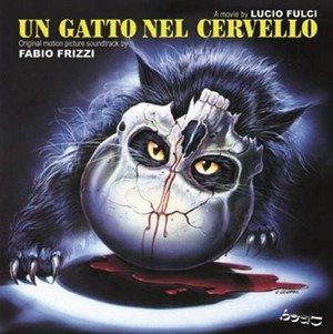 Cover for Fabio Frizzi · Un Gatto Nel Cervello / O.s.t. (CD) (2017)