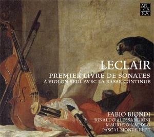 Cover for Leclair / Alessandrini / Biondi · First Book of Sonatas for Solo Violin (CD) [Digipak] (2011)