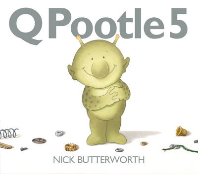 Cover for Nick Butterworth · Q Pootle 5 (Hardcover Book) (2000)