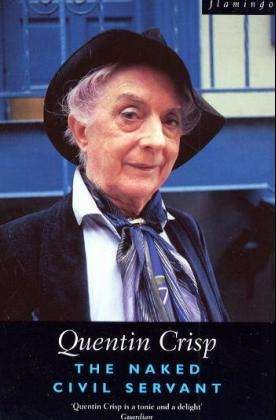 Cover for Quentin Crisp · The Naked Civil Servant (Paperback Book) (1996)