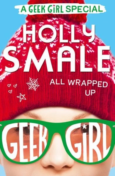 Geek Girl - HarperCollins Publishers - Bøger - HarperCollins Publishers - 9780008195441 - 6. oktober 2016
