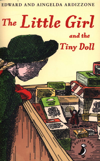 The Little Girl and the Tiny Doll - A Puffin Book - Aingelda Ardizzone - Books - Penguin Random House Children's UK - 9780141359441 - July 2, 2015