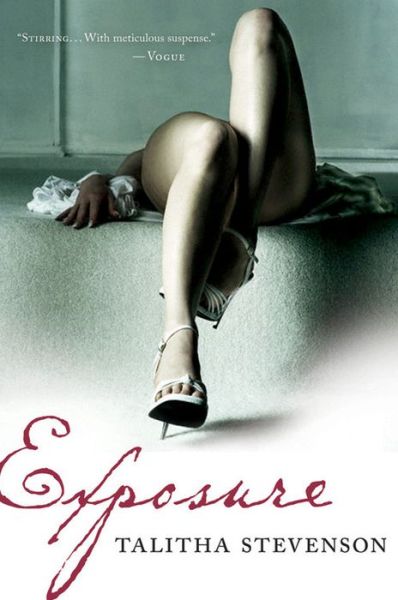 Talitha Stevenson · Exposure (Paperback Book) [Reprint edition] (2007)