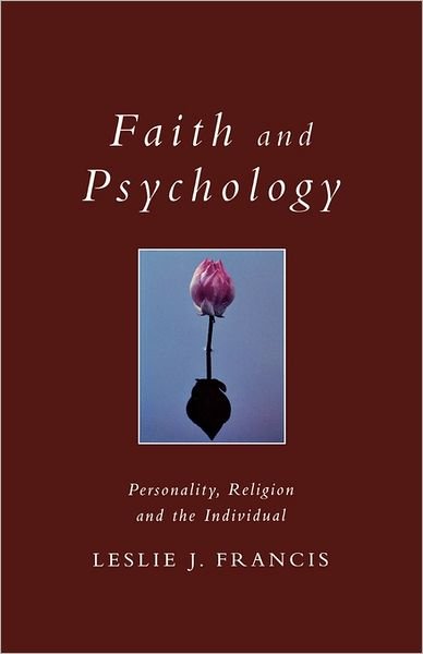 Cover for Leslie J. Francis · Faith and Psychology: Personality, Religion and the Individual - Exploring Faith S. (Paperback Book) (2008)