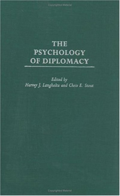 Cover for Harvey Langholtz · The Psychology of Diplomacy (Hardcover Book) (2004)