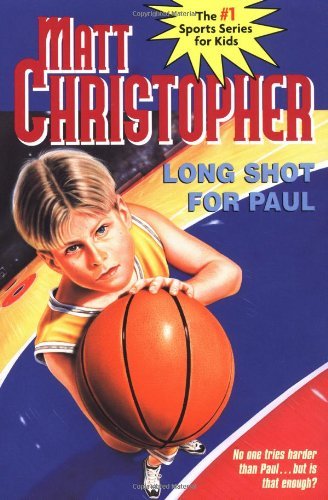 Cover for Matt Christopher · Long Shot For Paul (Innbunden bok) [Reprint edition] (1990)