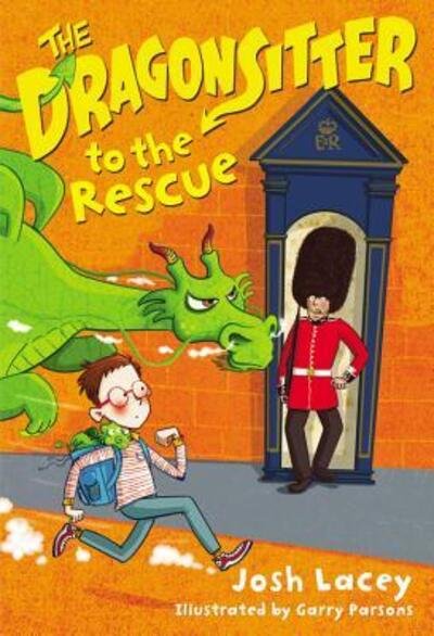 Cover for Josh Lacey · Dragonsitter to the Rescue (Buch) (2017)