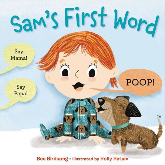 Cover for Bea Birdsong · Sam's First Word (Hardcover Book) (2021)