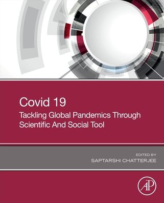 Cover for COVID-19: Tackling Global Pandemics through Scientific and Social Tools (Paperback Book) (2021)