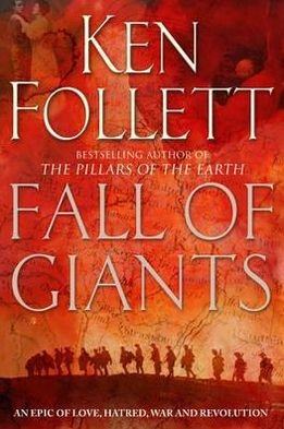 Cover for Ken Follett · The Century: Fall of Giants (Taschenbuch) [Paperback] (2011)