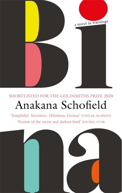 Cover for Anakana Schofield · Bina: Kerry Group Irish Novel of the Year 2021 (Paperback Book) (2021)