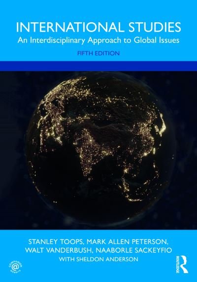 Cover for Toops, Stanley (Associate Professor, Miami University of Ohio, USA.) · International Studies: An Interdisciplinary Approach to Global Issues (Paperback Book) (2021)