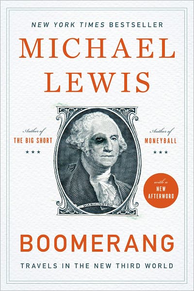 Cover for Michael Lewis · Boomerang: Travels in the New Third World (Pocketbok) (2012)