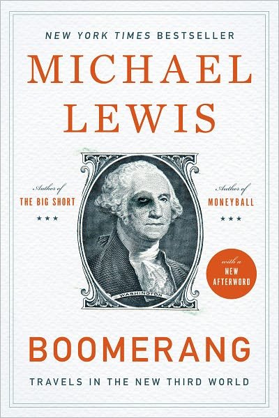 Cover for Michael Lewis · Boomerang: Travels in the New Third World (Paperback Bog) (2012)