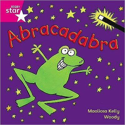 Cover for Maolisa Kelly · Rigby Star Independent Pink Reader 5: Abracadabra - STAR INDEPENDENT (Pocketbok) (2003)