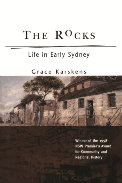 Cover for Grace Karskens · The Rocks (Taschenbuch) [New Ed edition] (1994)