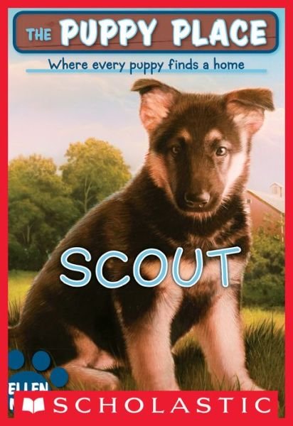 Cover for Ellen Miles · Scout (the Puppy Place #7) (Bog) (2018)