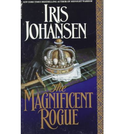 Cover for Iris Johansen · The Magnificent Rogue (Pocketbok) (1993)