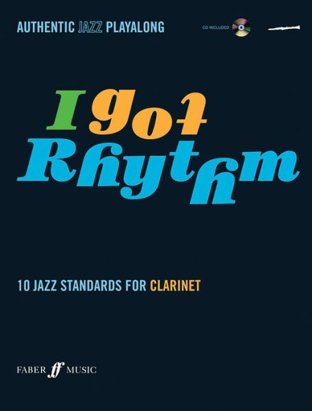 Cover for Andy Hampton · I got rhythm : 10 jazz standards for clarinet (Paperback Book) (2007)