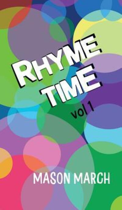 Cover for Mason March · Rhyme Time (Hardcover Book) (2019)