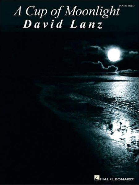 Cover for David Lanz · David Lanz - A Cup of Moonlight (Book) (2004)