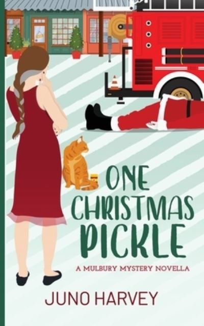 Cover for Juno Harvey · One Christmas Pickle (Pocketbok) (2022)