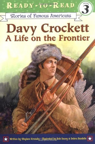 Cover for Stephen Krensky · Davy Crockett: a Life on the Frontier (Ready-to-read Sofa) (Paperback Bog) (2004)