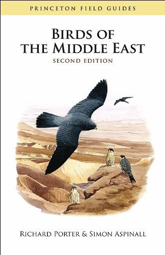 Cover for Richard Porter · Birds of the Middle East - Princeton Field Guides (Paperback Book) [Second, 2nd edition] (2010)