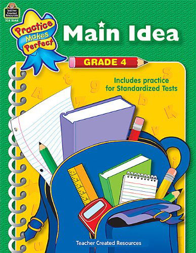 Main Idea, Grade 4 - Melissa Hart - Books - Teacher Created Resources - 9780743986441 - November 1, 2004