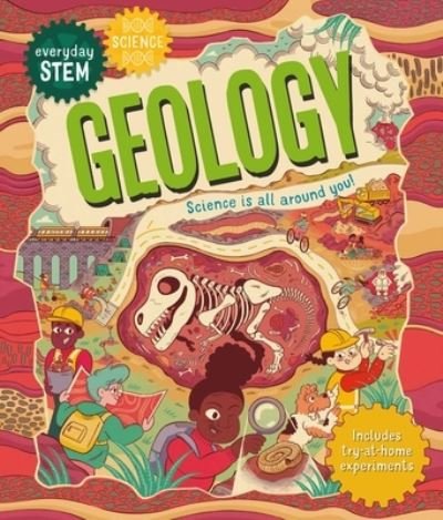 Cover for Emily Dodd · Everyday STEM Science-Geology - Everyday STEM (Hardcover bog) (2022)