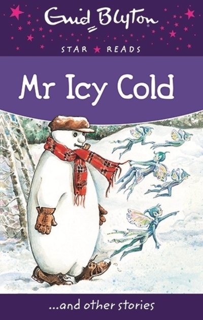 Cover for Enid Blyton  Mr Icy Cold (Book)