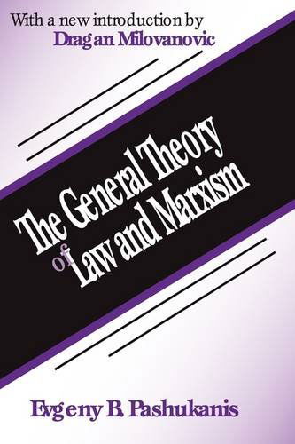 Cover for Evgeny Pashukanis · The General Theory of Law and Marxism (Paperback Book) (2001)