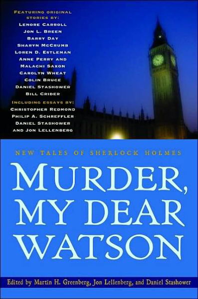 Cover for Daniel Stashower · Murder, My Dear Watson: New Tales of Sherlock Holmes (Paperback Book) (2003)
