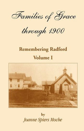 Cover for Joanne Spiers Moche · Families of Grace: Remembering Radford, Volume I (Paperback Book) (2009)