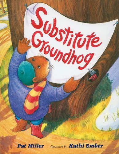 Cover for Pat Miller · Substitute Groundhog (Taschenbuch) [Reprint edition] (2010)