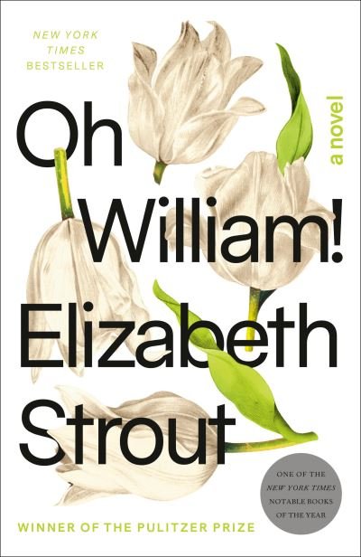 Cover for Elizabeth Strout · Oh William! (Paperback Book) (2022)