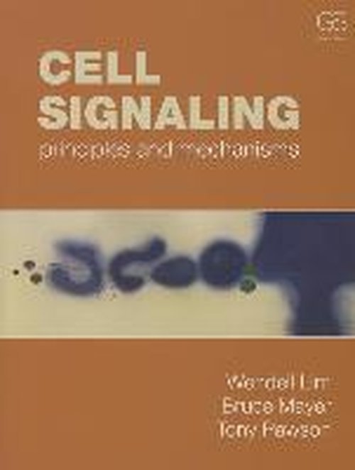 Cover for Lim, Wendell A. (University of California, San Francisco, USA) · Cell Signaling (Paperback Bog) (2014)