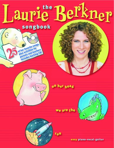 Cover for Laurie Berkner · The Laurie Berkner Songbook (Paperback Book) [1st edition] (2006)