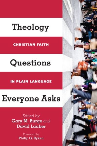 Cover for Gary M. Burge · Theology Questions Everyone Asks – Christian Faith in Plain Language (Paperback Book) (2014)